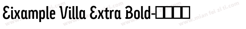 Eixample Villa Extra Bold字体转换